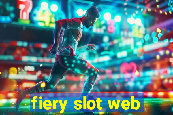 fiery slot web